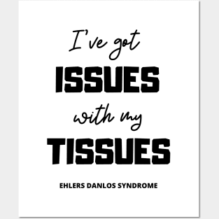 Tissue Issues Posters and Art